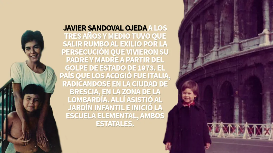 Javier Sandoval Ojeda - Primera infancia en el exilio